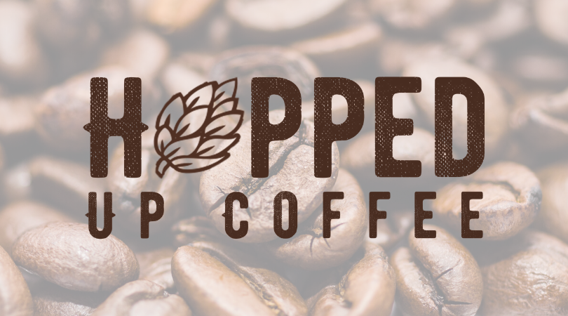Hopped Up Coffee: A Craft Coffee for Beer Lovers – Your Chance to Buy Coffee Beans Locally